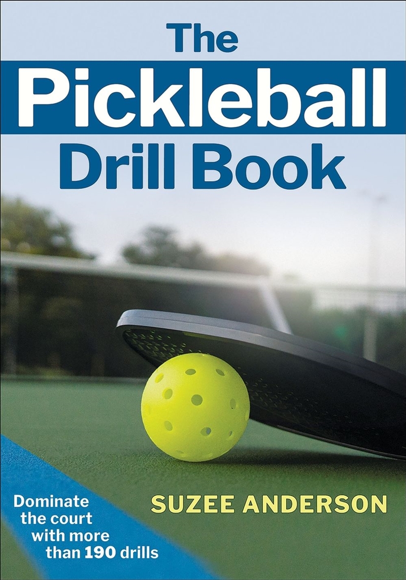 The Pickleball Drill Book/Product Detail/Sport & Recreation