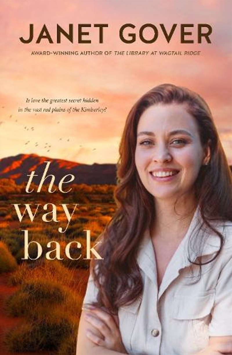 The Way Back: A new contemporary outback romance for 2026 from a bestselling and award-winning autho/Product Detail/Romance