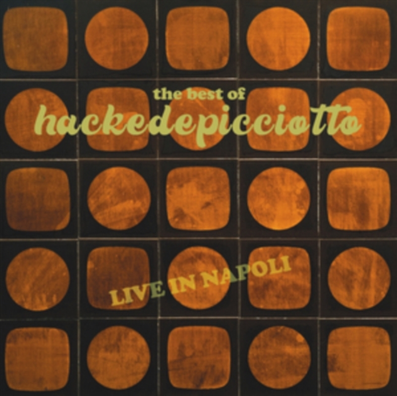 Best Of Hackedepicciotto: Live In Napoli/Product Detail/Rock/Pop
