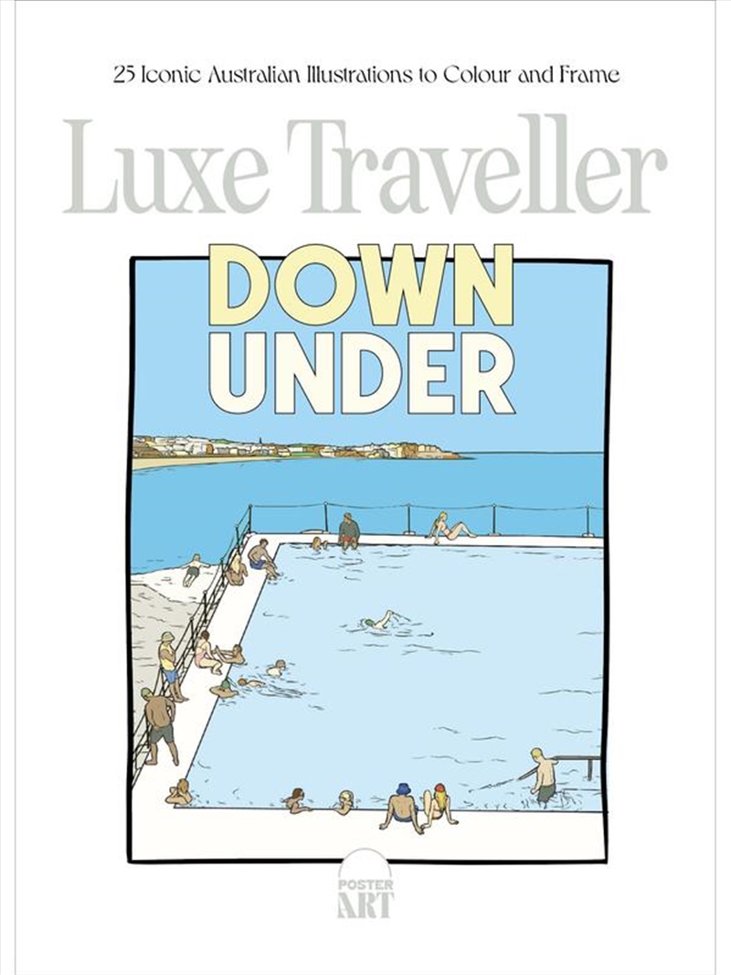 Luxe Traveller Down Under Colouring Poster Art Book/Product Detail/Adults Colouring