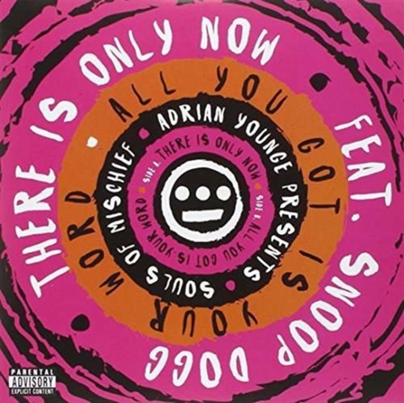 There Is Only Now / All You Got Is Your Word/Product Detail/Hip-Hop