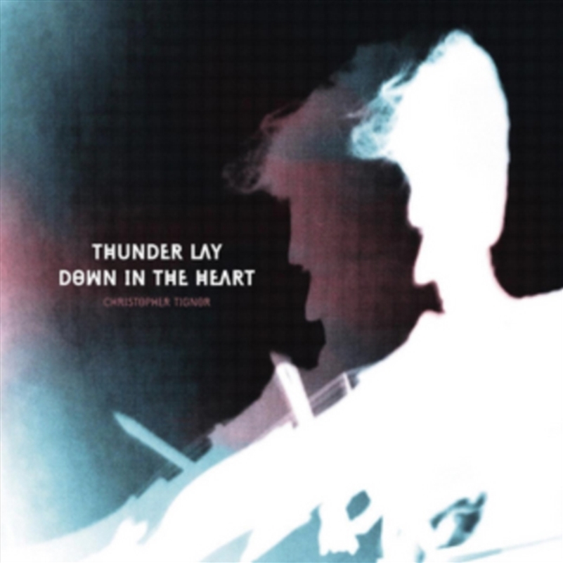 Thunder Lay Down In The Heart/Product Detail/Rock/Pop