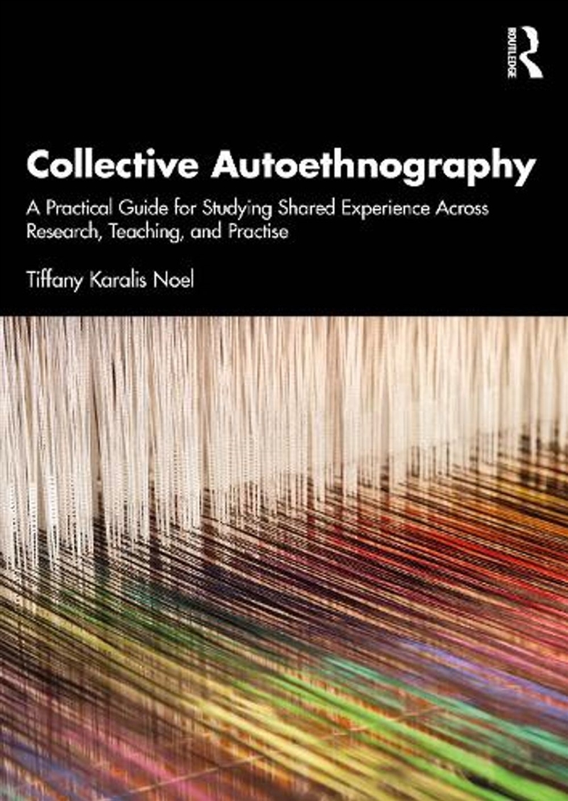 Collective Autoethnography/Product Detail/Reference & Encylopaedias