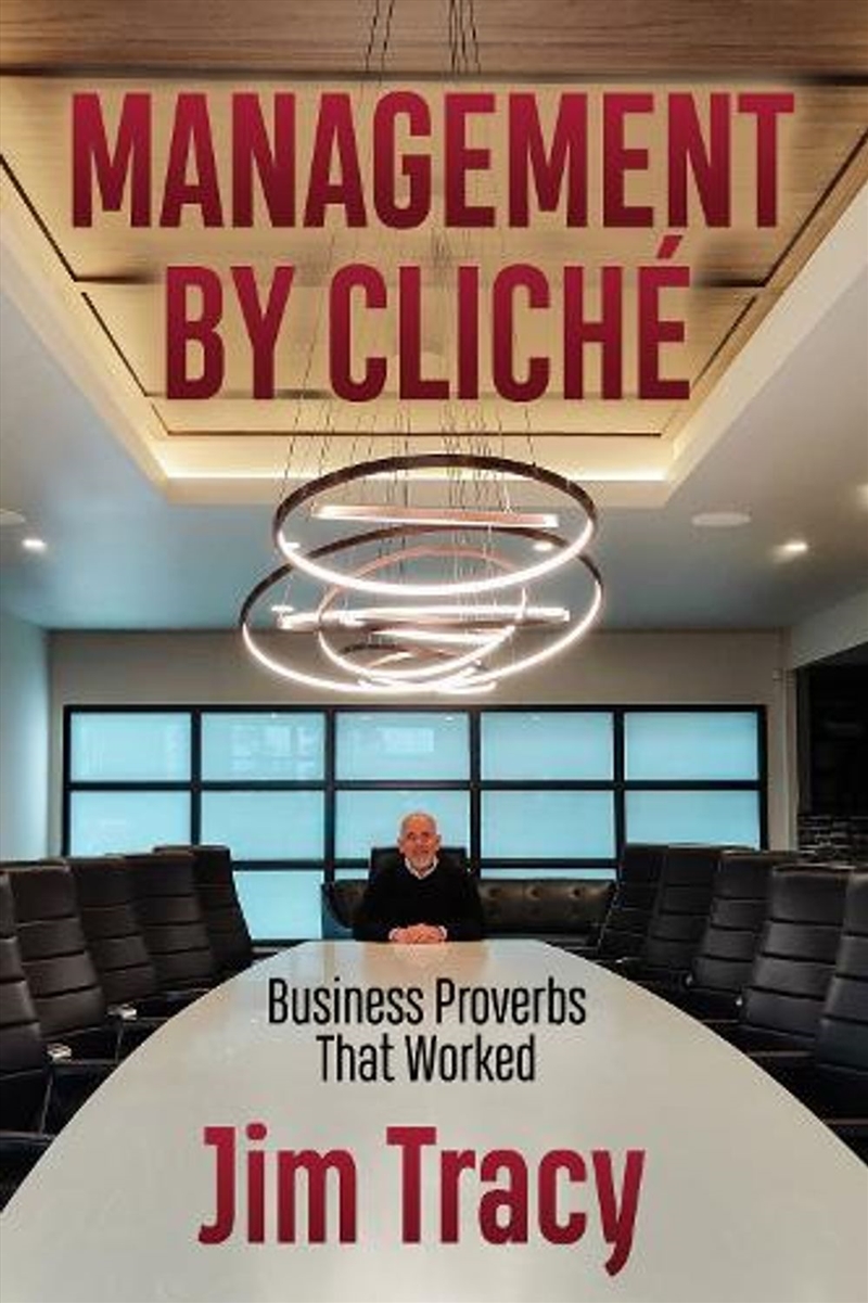 Management by Cliche/Product Detail/Business Leadership & Management