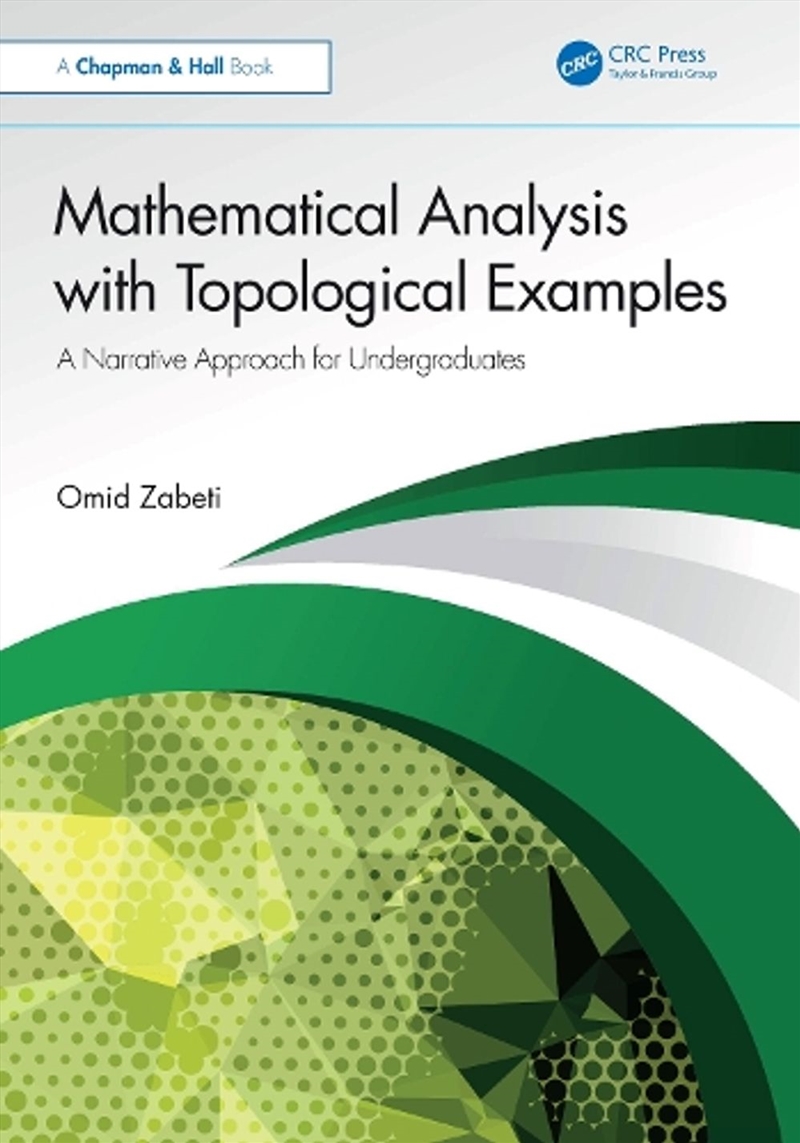 Mathematical Analysis with Topological Examples/Product Detail/Maths