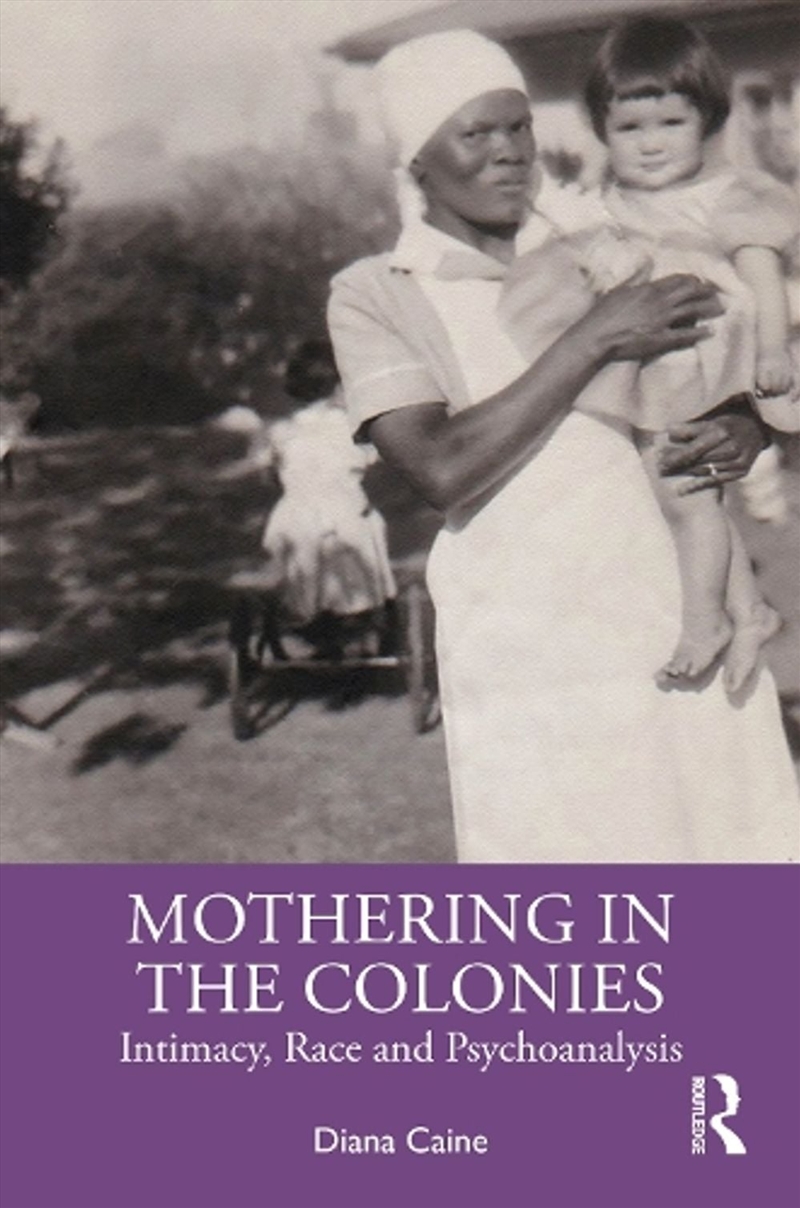 Mothering in the Colonies/Product Detail/Psychology