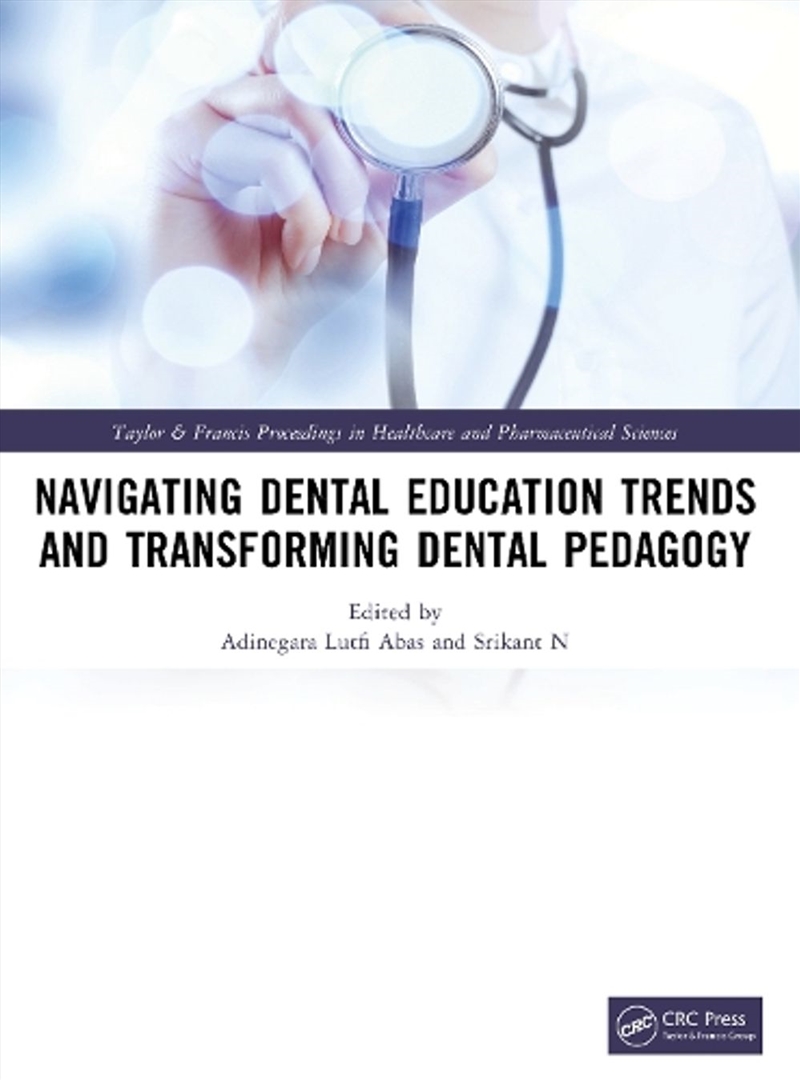 Navigating Dental Education Trends and Transforming Dental Pedagogy/Product Detail/Healthcare