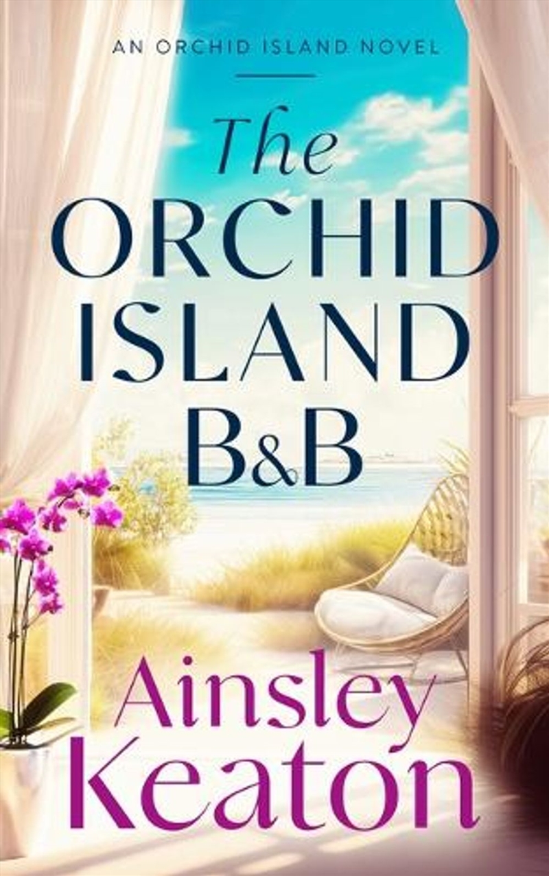 The Orchid Island B&B : An Orc/Product Detail/Historical Fiction