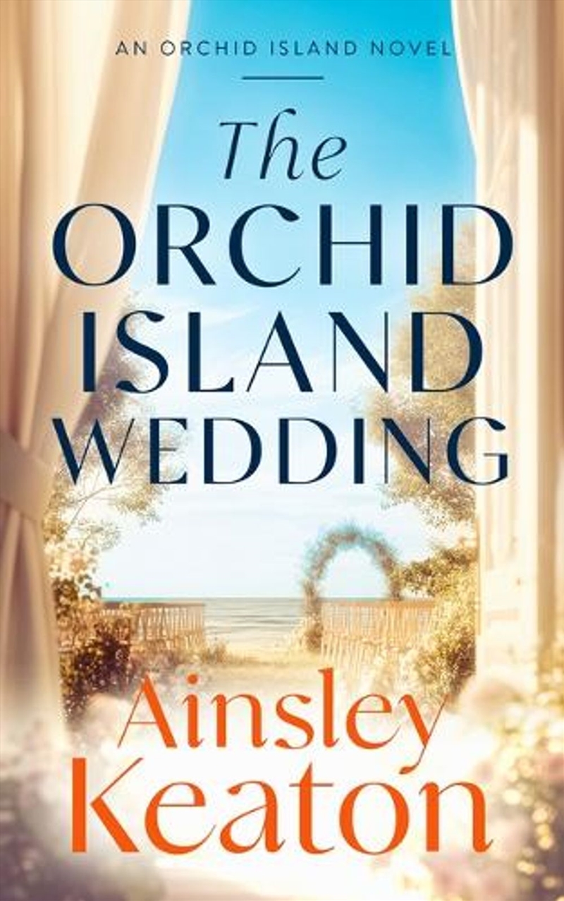 The Orchid Island Wedding : Or/Product Detail/Historical Fiction