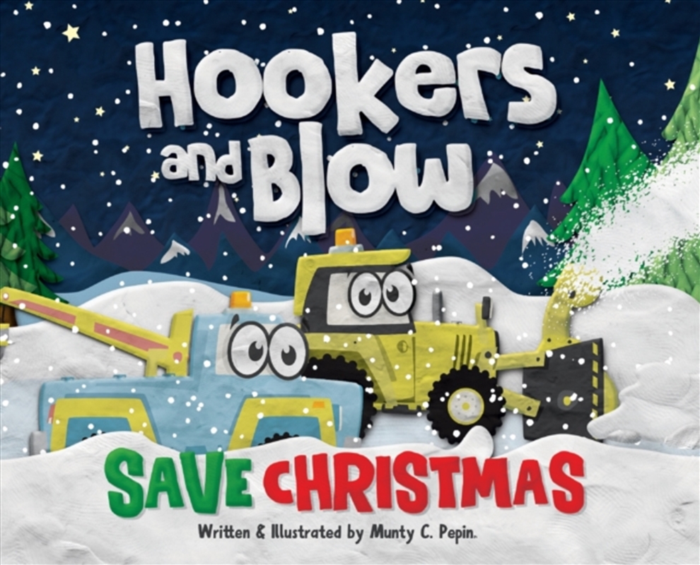 Hookers and Blow Save Christmas/Product Detail/Early Childhood Fiction Books