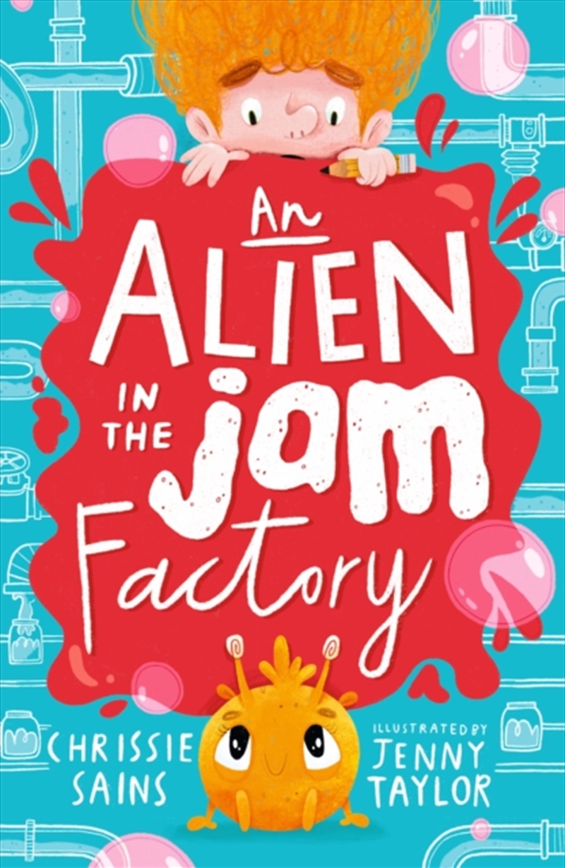 An Alien in the Jam Factory/Product Detail/Childrens Fiction Books