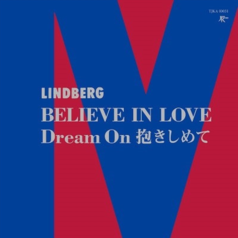 Believe In Love / Dream On Dakishimete/Product Detail/Rock/Pop