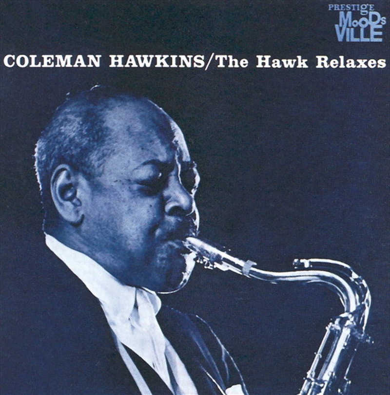 The Hawk Relaxes/Product Detail/Blues