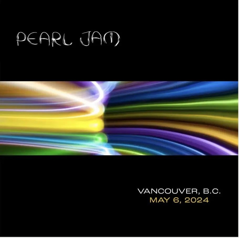Live In Vancouver. B.C. 5/6/24/Product Detail/Rock/Pop