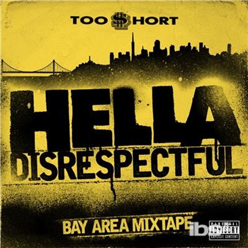 Hella Disrespectful: Bay Area Mixtape/Product Detail/Rap