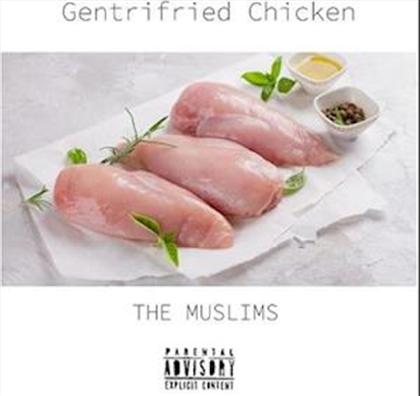 Gentrifried Chicken/Product Detail/Rock/Pop