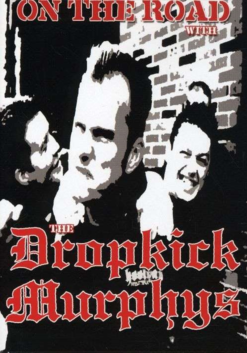 On The Road With The Dropkick Murphys/Product Detail/Rock/Pop