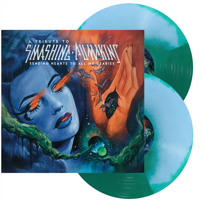 A Tribute to Smashing Pumpkins: Sending Hearts To All My Dearies - Baby Blue & Green Vinyl/Product Detail/Rock