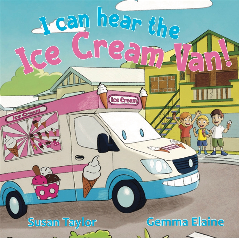 I Can Hear The Ice Cream Van/Product Detail/Early Childhood Fiction Books