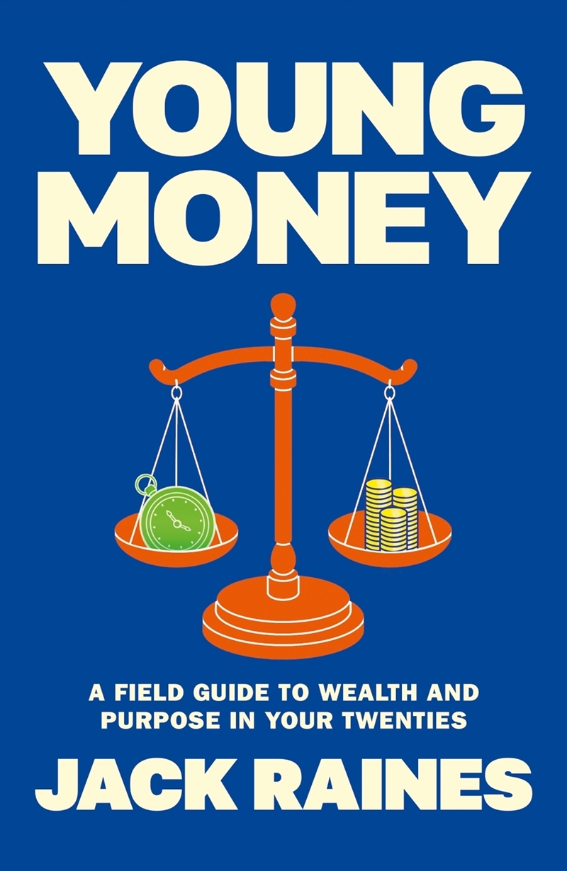 Young Money : Lessons About Life and Money You Must Learn in Your 20s/Product Detail/Accounting & Finance