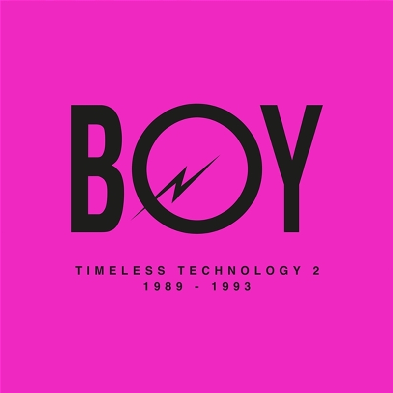 Boy Records - Timeless Technology 2 1989-1993/Product Detail/Dance