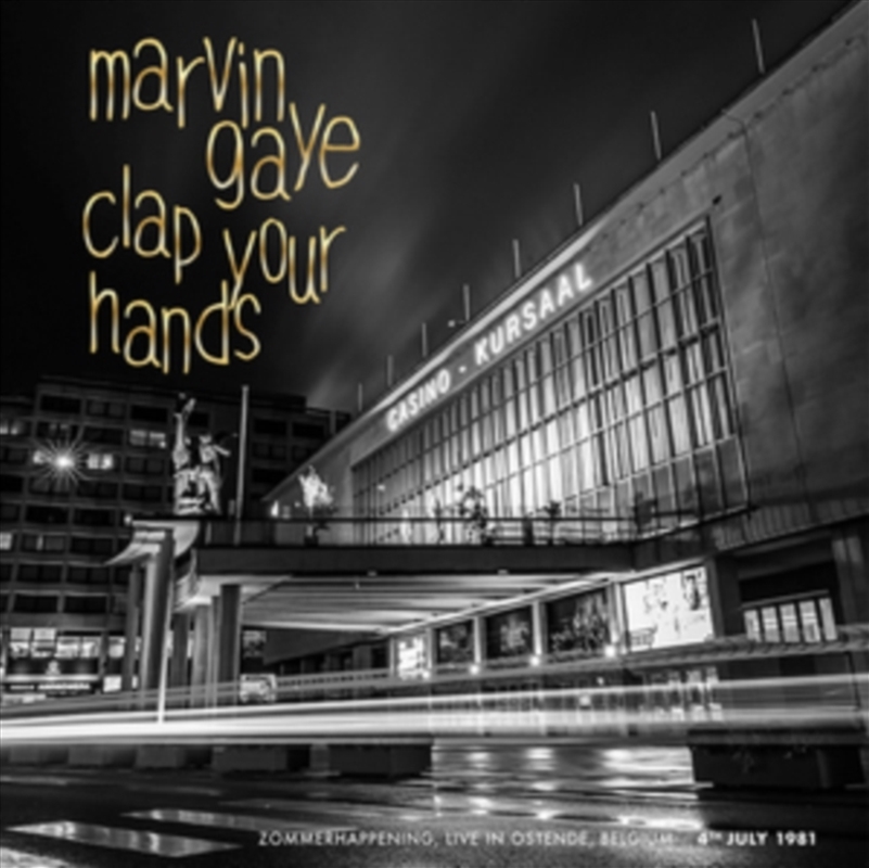 Clap Your Hands - Zommerhappening. Lve In Ostende. 4th July 81/Product Detail/R&B