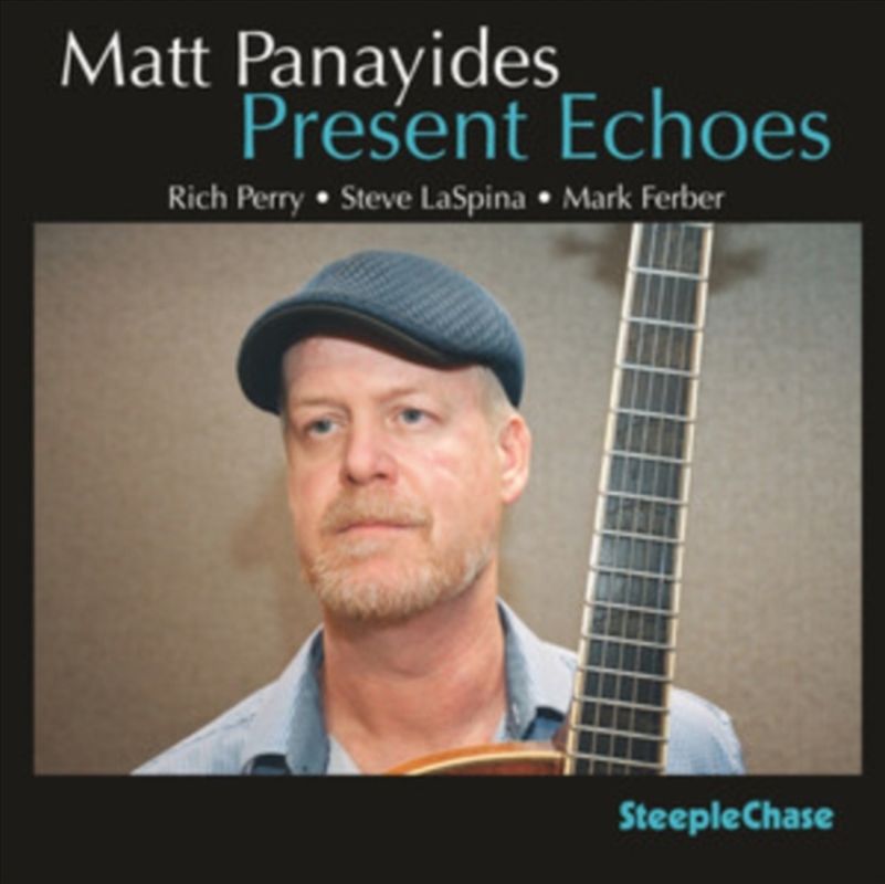 Matt Panayides: Present Echoes/Product Detail/Jazz