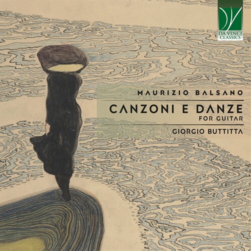Maurizio Balsano: Canzoni E Danze, For Guitar/Product Detail/Classical