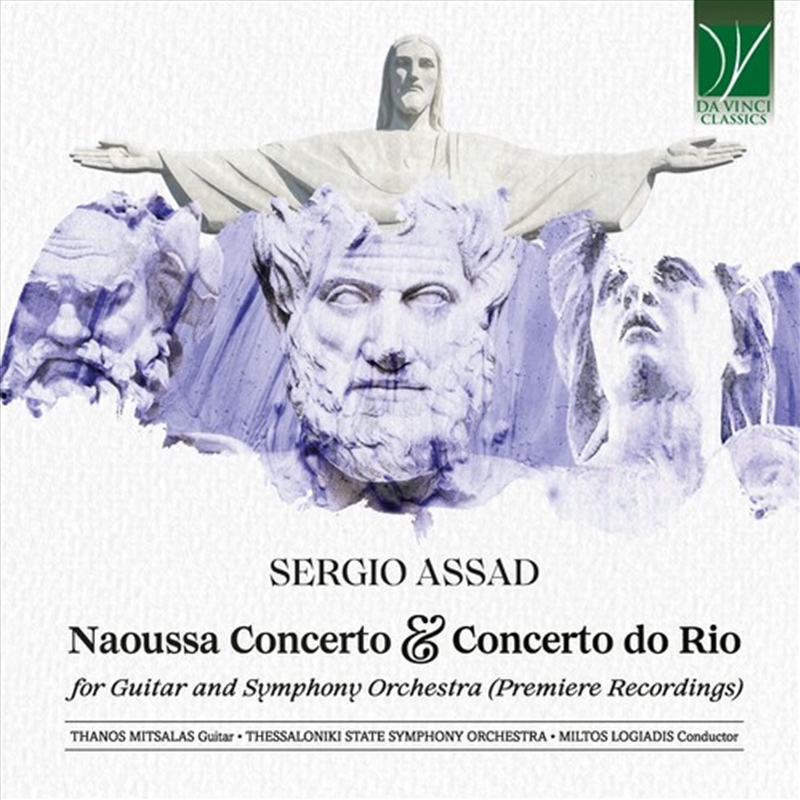 Sergio Assad: Naoussa Concerto & Concerto Do Rio/Product Detail/Classical
