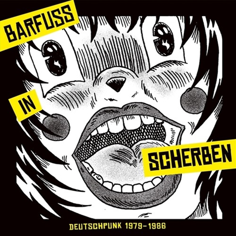 Barfuss In Scherben - Deutschpunk 1979-1986/Product Detail/Rock/Pop