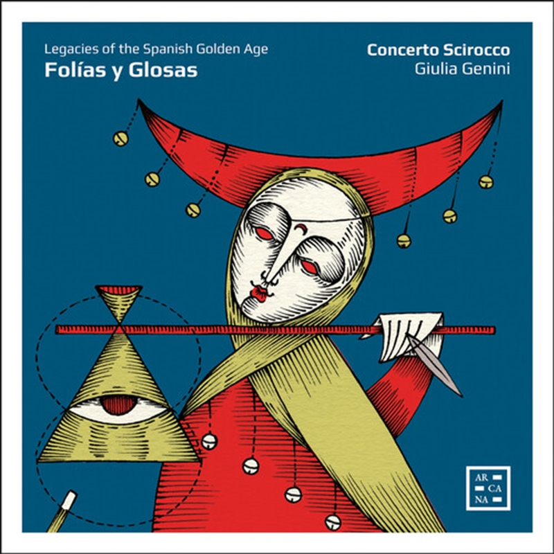 Folias Y Glosas - Legacies Of The Spanish Golden/Product Detail/Classical