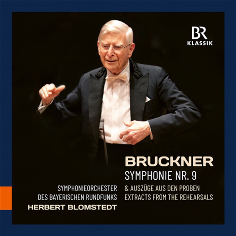 Bruckner: Sym No. 9 & Extracts From The Rehearsals/Product Detail/Classical