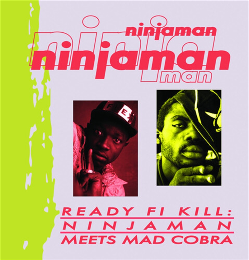 Ready Fi Kill: Ninjaman Meets Mad Cobra/Product Detail/Reggae