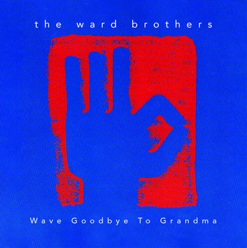 Wave Goodbye To Grandma/Product Detail/Rock/Pop