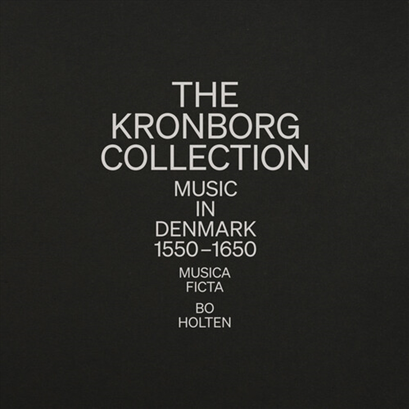 Kronborg Collection - Music In Denmark 1550-1650/Product Detail/Classical