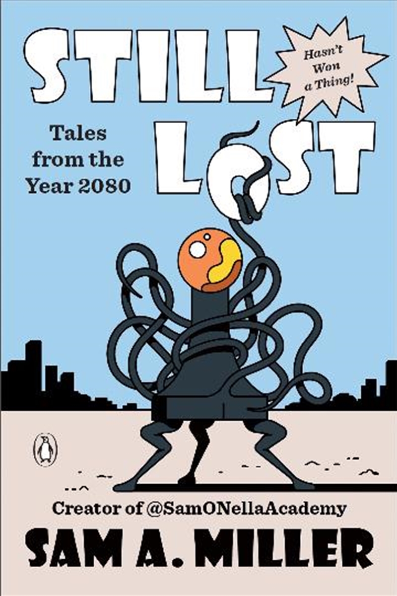 Still Lost: Tales From 2080/Product Detail/Science Fiction Books