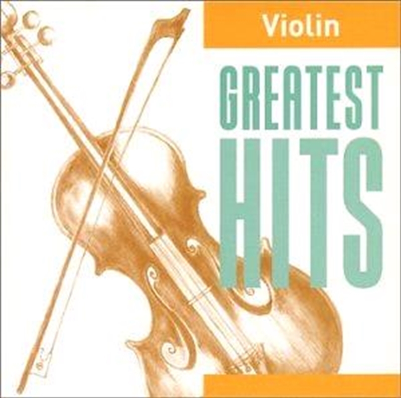 Violin: Greatest Hits/Product Detail/Classical