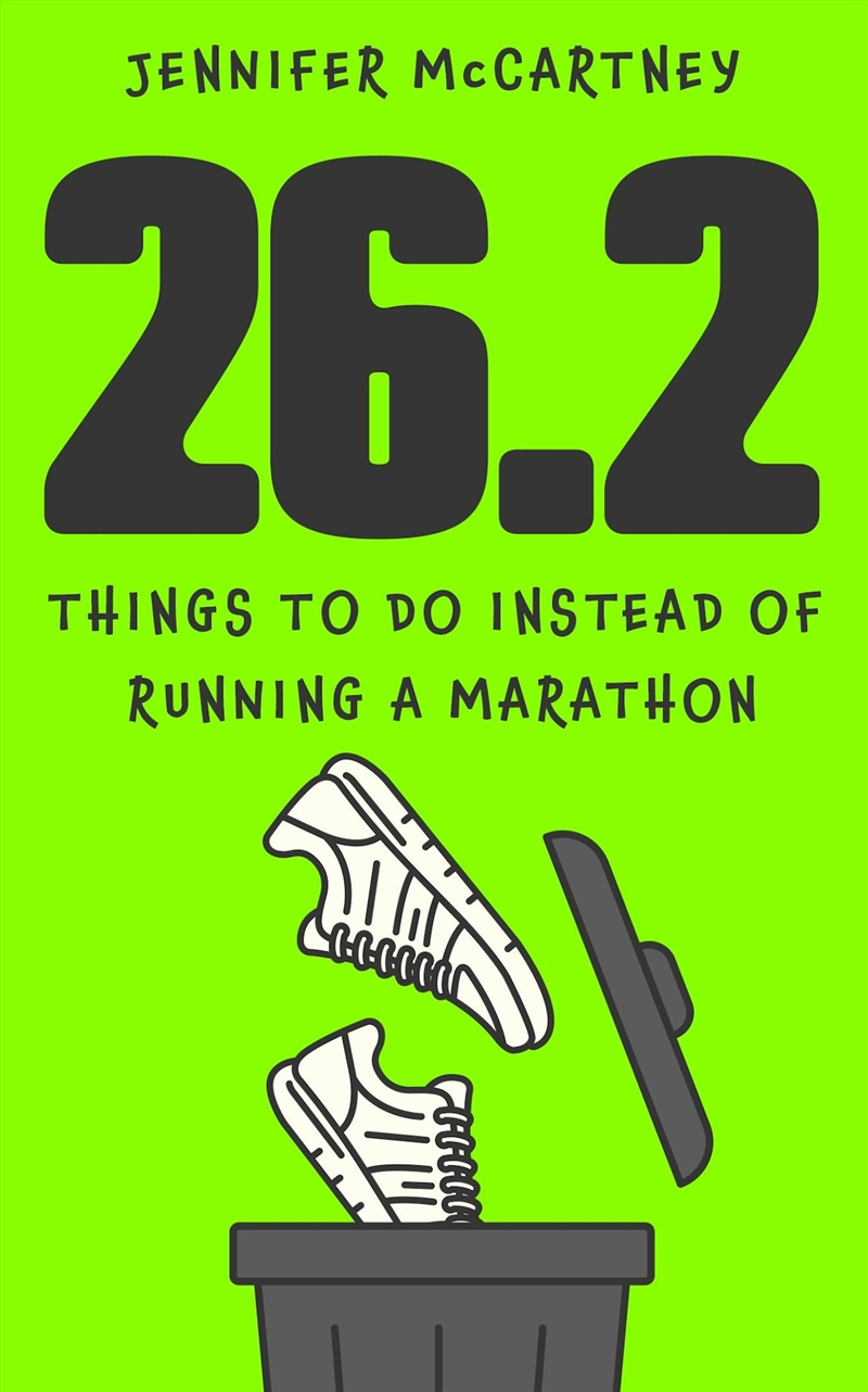 26.2 Things to Do Instead of Running a Marathon/Product Detail/Sport & Recreation
