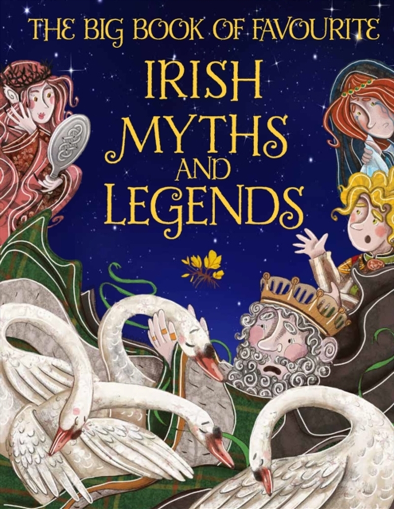 The Big Book of Favourite Irish Myths and Legends/Product Detail/Early Childhood Fiction Books
