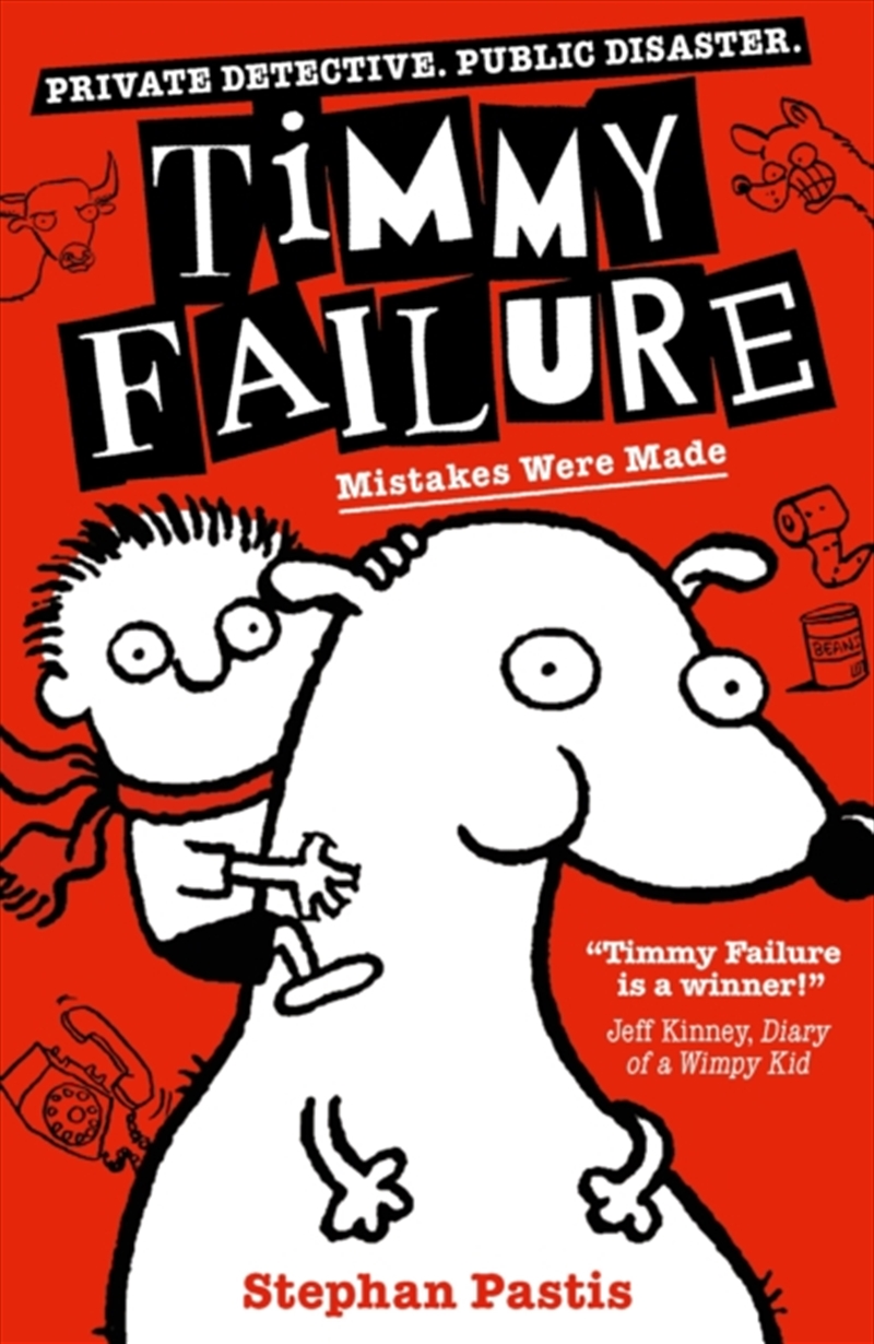 Timmy Failure: Mistakes Were Made/Product Detail/Childrens Fiction Books