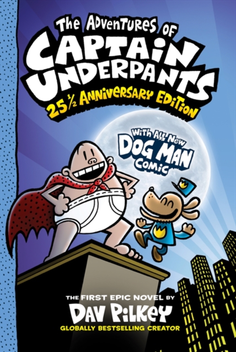 The Adventures of Captain Underpants: 25th Anniversary Edition/Product Detail/Early Childhood Fiction Books