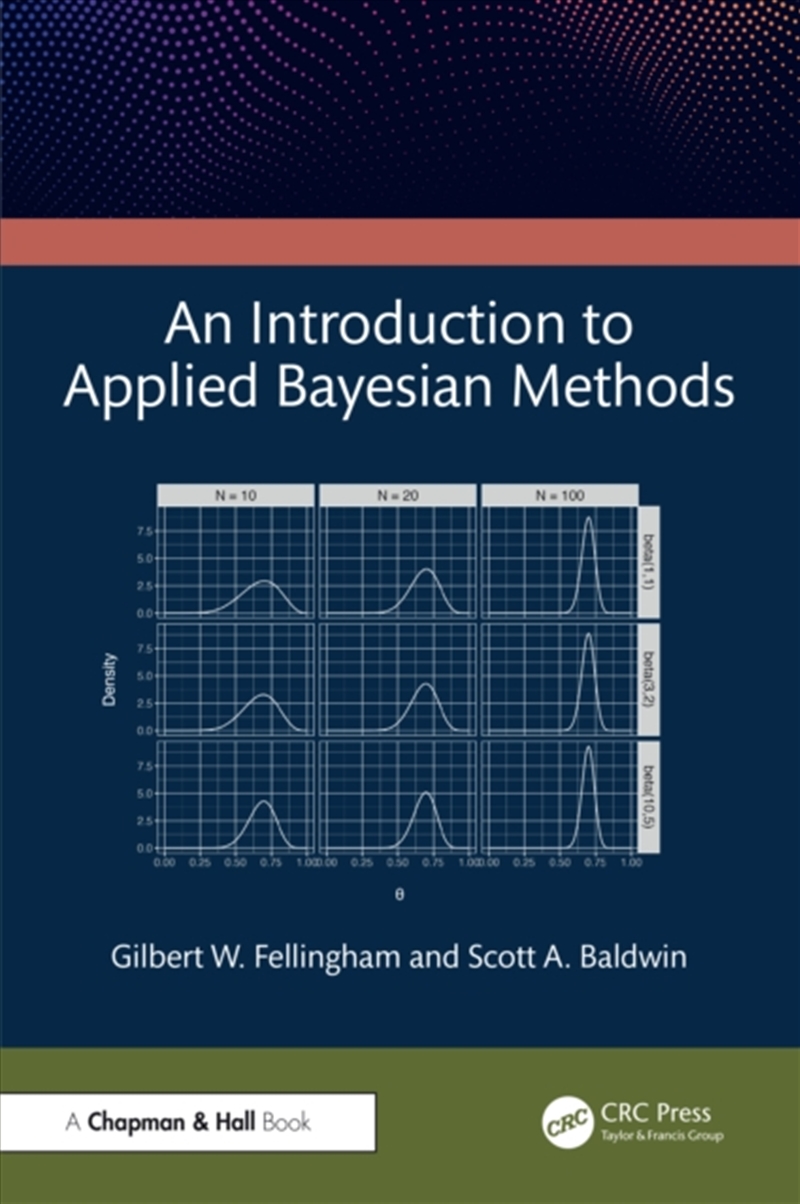 An Introduction to Applied Bayesian Methods/Product Detail/Maths