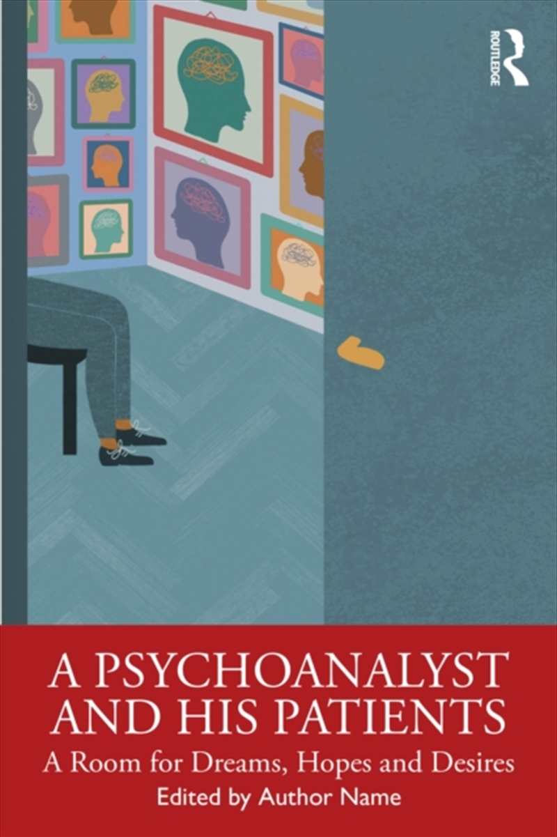 A Psychoanalyst and His Patients/Product Detail/Psychology
