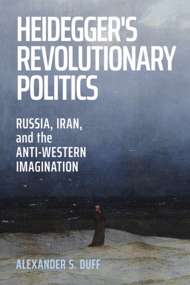 Heidegger's Revolutionary Politics/Product Detail/Reading