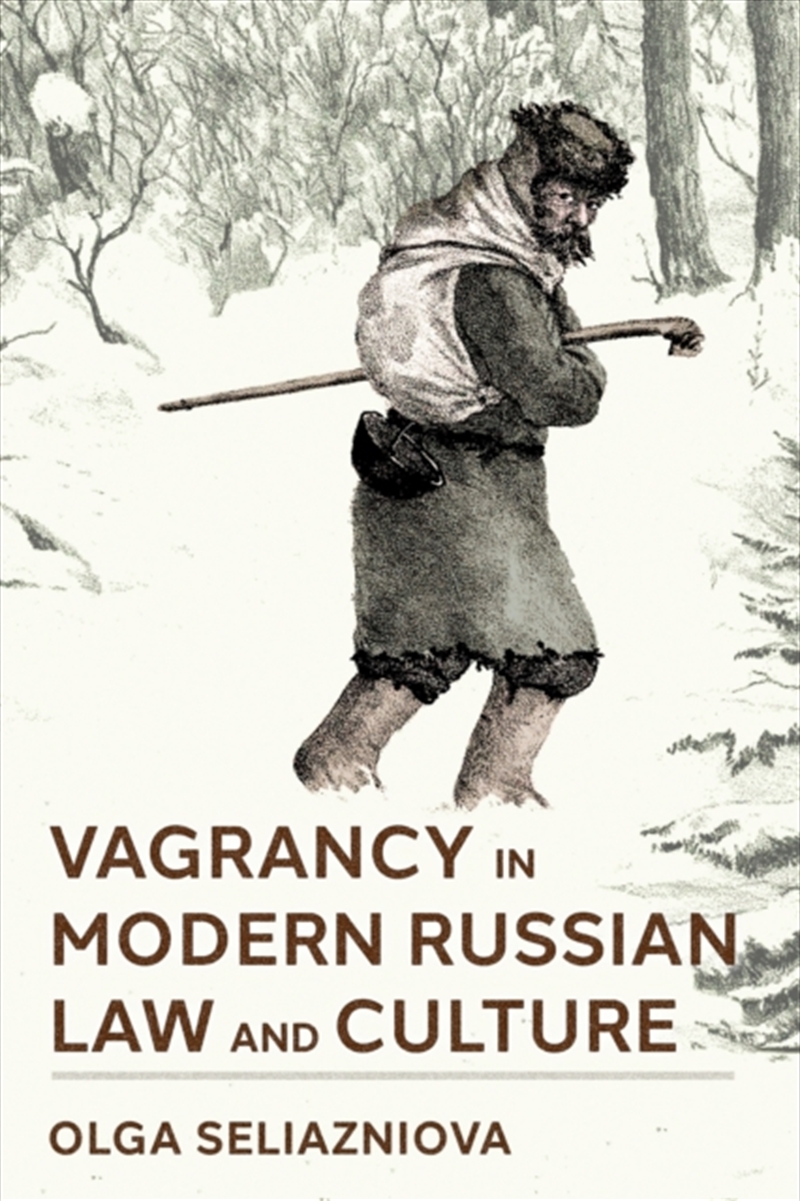 Vagrancy in Modern Russian Law and Culture/Product Detail/History