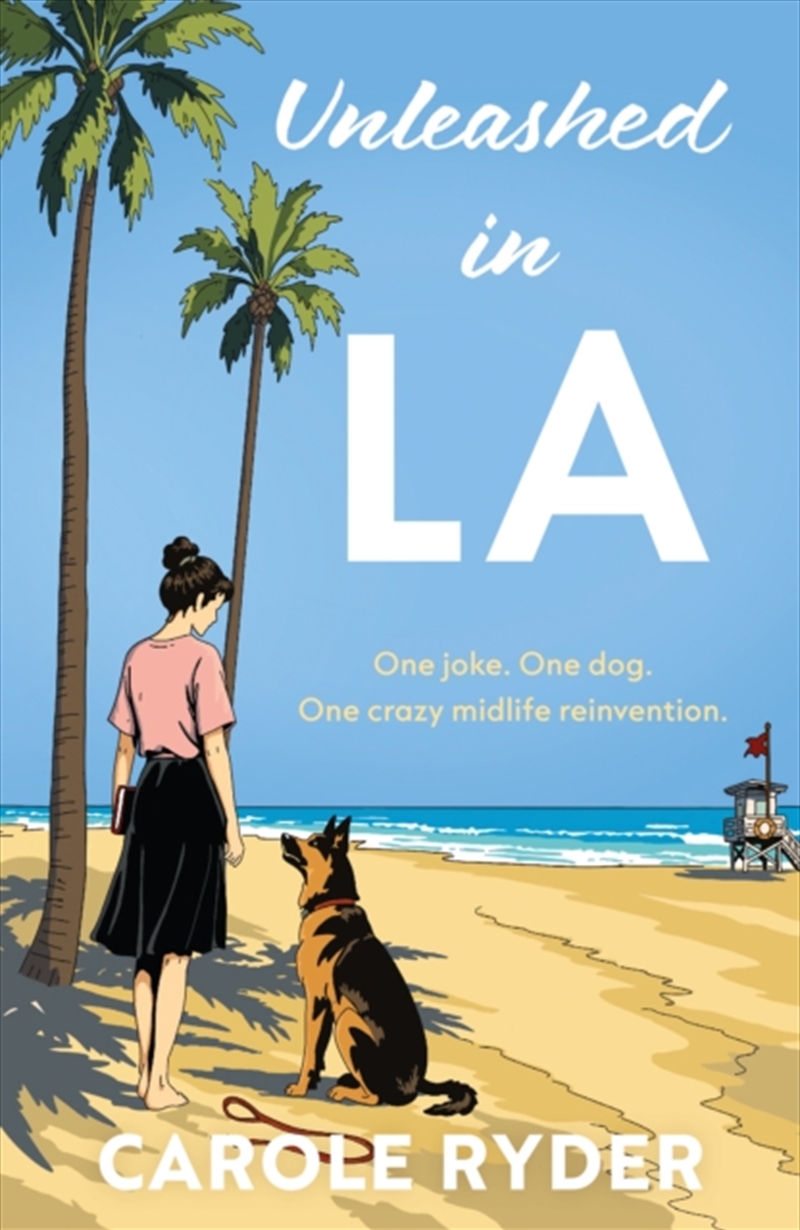 Unleashed In La : One Joke. On/Product Detail/General Fiction Books