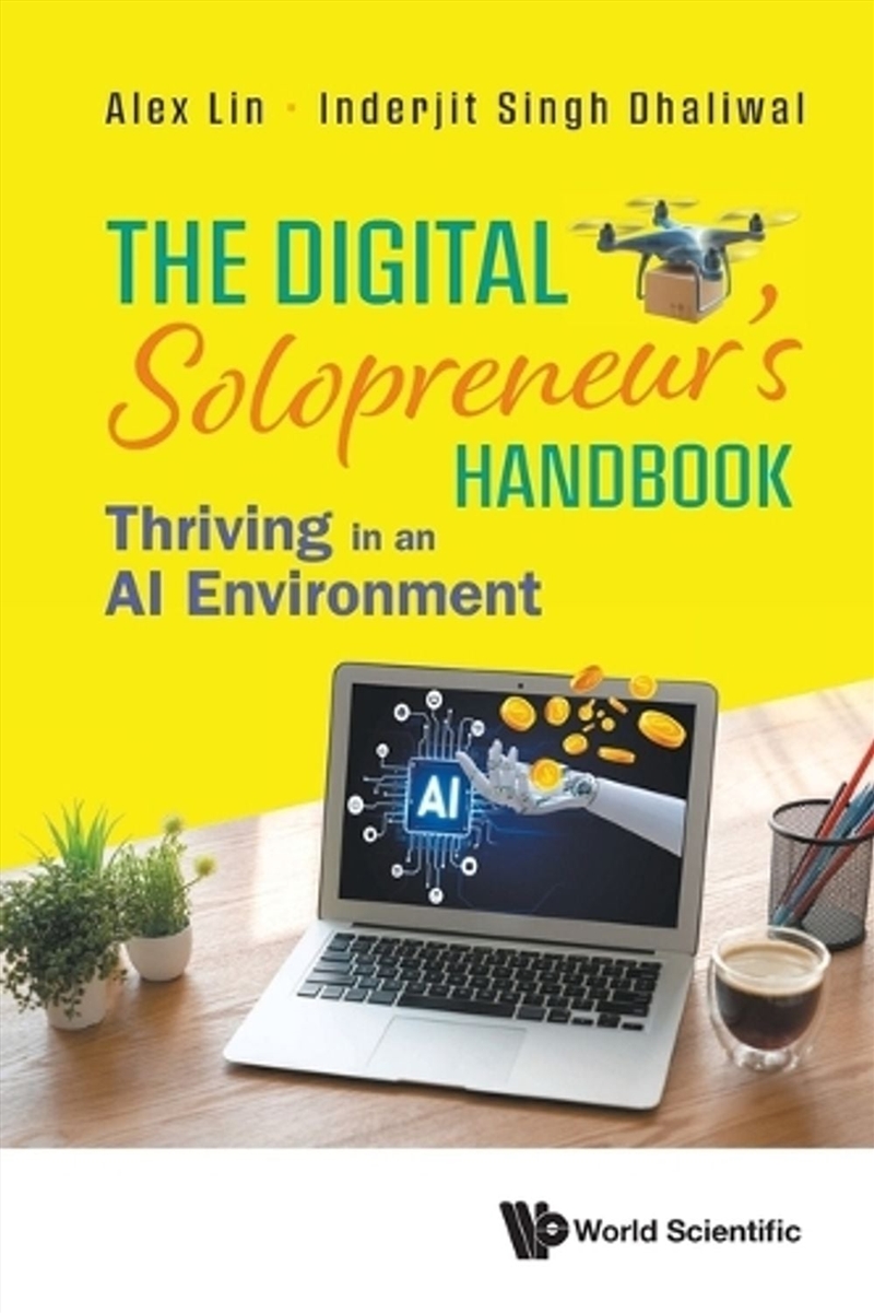 The Digital Solopreneur's Handbook: Thriving In An Ai Environment/Product Detail/Business Leadership & Management