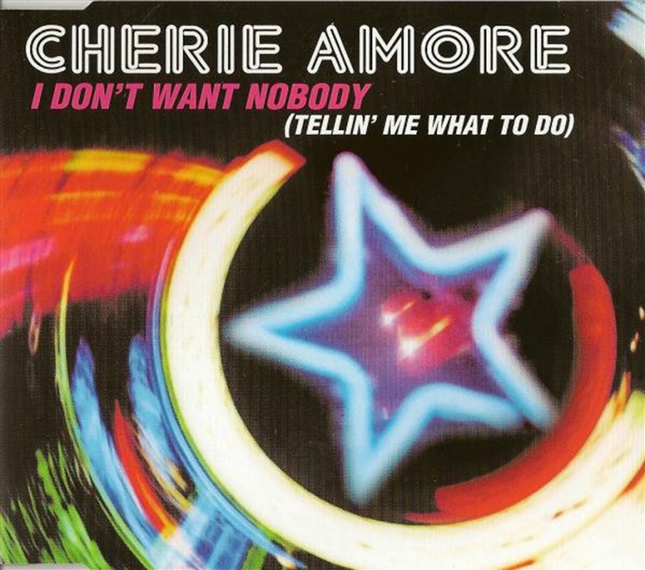 I Dont Want Nobody (Tellin' Me What To Do)/Product Detail/Music CD Albums & Vinyl Records