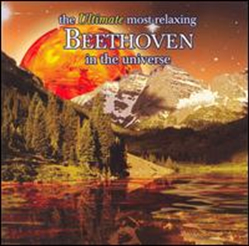 Ultimate Most Relaxing Beethoven In Universe/Product Detail/Classical