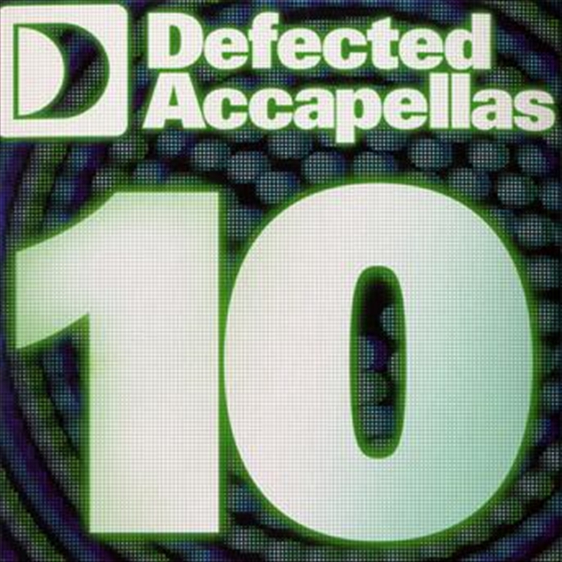 Defected Accapellas: Volume 10/Product Detail/Dance